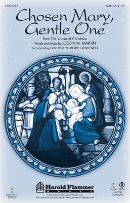 CHOSEN MARY GENTLE ONE SATB