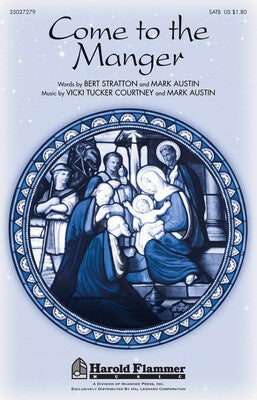COME TO THE MANGER SATB