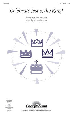 CELEBRATE JESUS THE KING 2PT