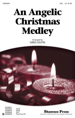 AN ANGELIC CHRISTMAS MEDLEY SSA