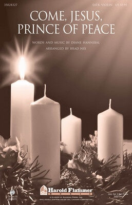 COME JESUS PRINCE OF PEACE SATB
