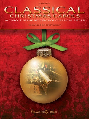 CLASSICAL CHRISTMAS CAROLS