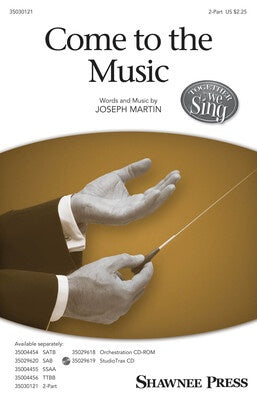 COME TO THE MUSIC 2 PART