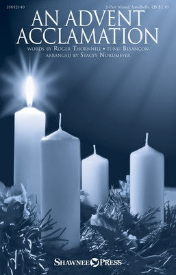 AN ADVENT ACCLAMATION 2 PART MIXED