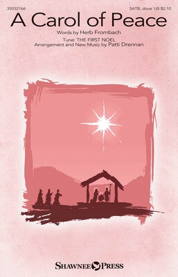 A CAROL OF PEACE SATB