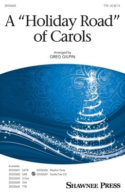 A HOLIDAY ROAD OF CAROLS TTB