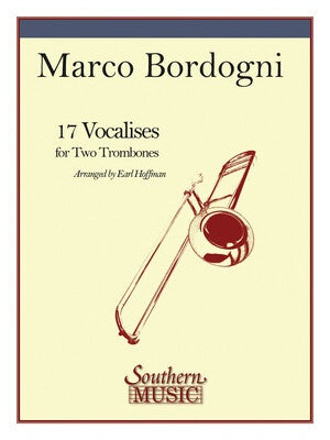BORDOGNI - 17 VOCALISES FOR 2 TROMBONES (POD)