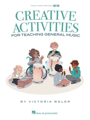 CREATIVE ACTIVITIES FOR TEACHING GENERAL MUSIC BK/OLM