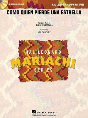 COMO QUIEN PIERDE UNA ESTRELLA MARIACHI 3-4