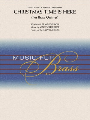 CHRISTMAS TIME IS HERE BRASS QUINTET