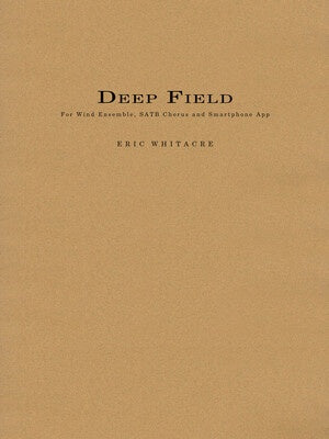 DEEP FIELD WIND ENSEMBLE/SATB/SMARTPHONE APP SC/PTS