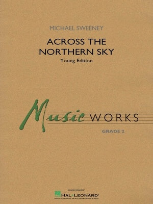 ACROSS THE NORTHERN SKY YOUNG EDITION CB2 SC/PTS