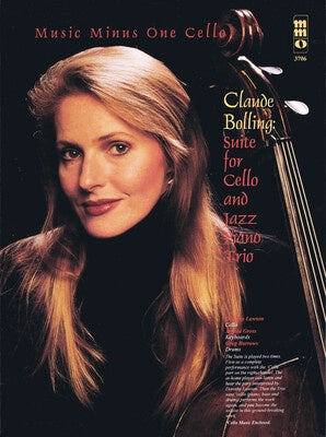 BOLLING - SUITE FOR CELLO & JAZZ PIANO TRIO BK/CD