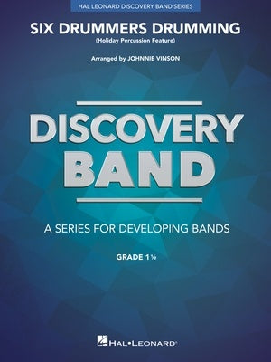 6 DRUMMERS DRUMMING HOLIDAY PERCUSSION FEATURE CB1.5 SC/PTS