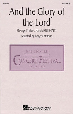 AND THE GLORY OF THE LORD SAB