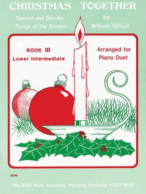 CHRISTMAS TOGETHER BK 3 PIANO DUET