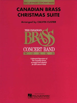 CANADIAN BRASS CHRISTMAS SUITE CB ARR CUSTER