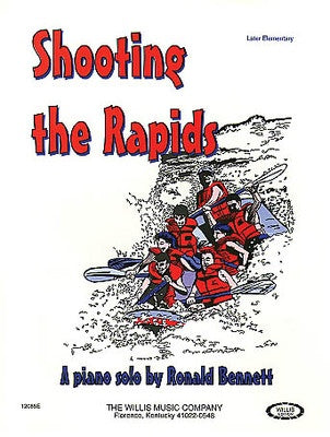 BENNETT - SHOOTING THE RAPIDS PIANO SOLO