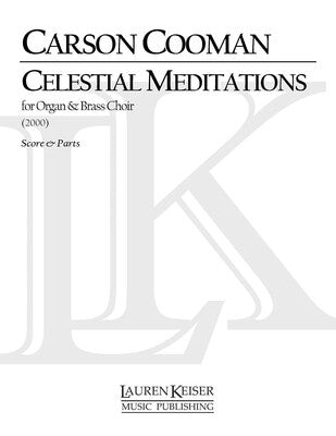 COOMAN - CELESTIAL MEDITATIONS ORGAN/BRASS CHOIR (POD)