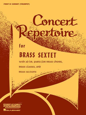 CONCERT REPERTOIRE FOR BRASS SEXTET 1ST CORNET