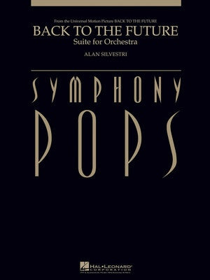 BACK TO THE FUTURE SUITE FOR ORCH SC/PTS