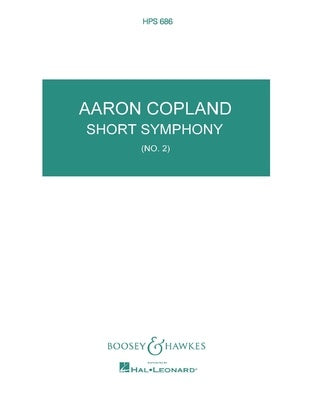 COPLAND - SHORT SYMPHONY NO 2 STUDY SCORE