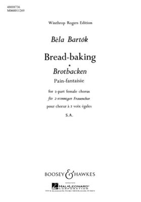 BREAD BAKING ( BROTBACKEN )