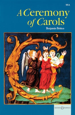 BRITTEN - A CEREMONY OF CAROLS SSA VOCAL SCORE