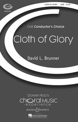 CLOTH OF GLORY SATB
