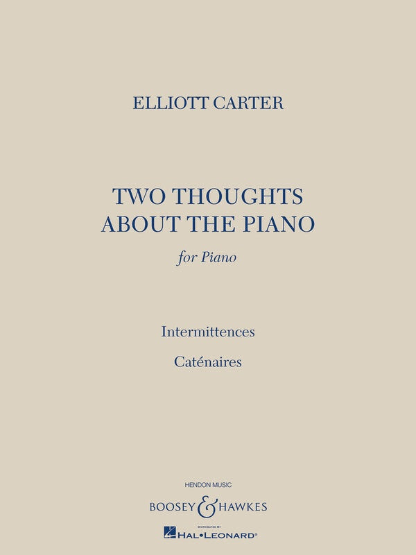 CARTER - 2 THOUGHTS ABOUT THE PIANO