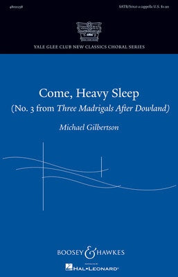 COME HEAVY SLEEP SATB