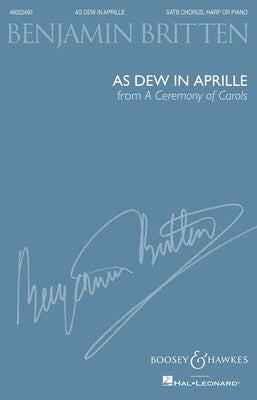 AS DEW IN APRILLE (CEREMONY OF CAROLS) SATB