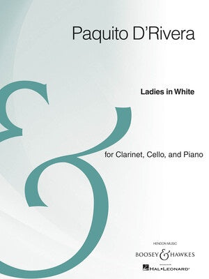 D'RIVERA - LADIES IN WHITE CLARINET/CELLO/PIANO