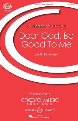 DEAR GOD BE GOOD TO ME SA