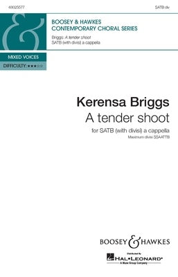 A TENDER SHOOT SATB DIVISI A CAPPELLA