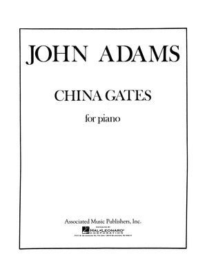 ADAMS - CHINA GATES FOR PIANO