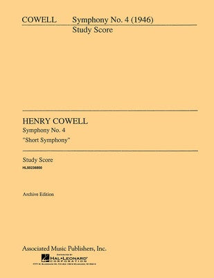 COWELL - SYMPHONY NO 4 SHORT SYMPHONY (1946) STUDY SCORE