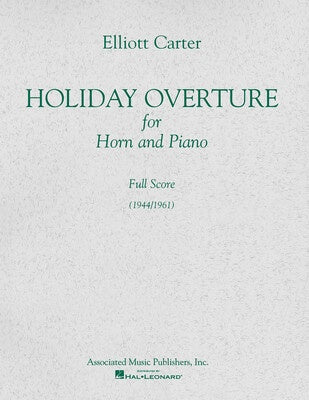 CARTER - HOLIDAY OVERTURE FOR HORN/ORCHESTRA FULL SCORE