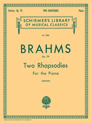 BRAHMS - 2 RHAPSODIES OP 79 PIANO
