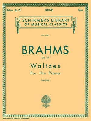 BRAHMS - WALTZES OP 39 FOR PIANO