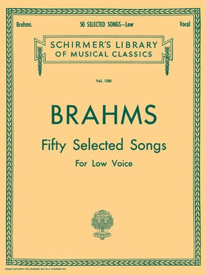 BRAHMS - 50 SELECTED SONGS LOW VOICE