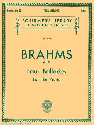 BRAHMS - 4 BALLADES OP 10 FOR PIANO