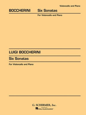 BOCCHERINI - 6 SONATAS FOR CELLO/PIANO