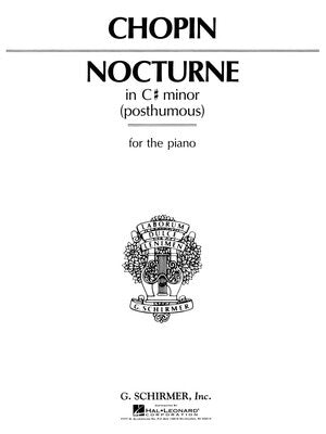 CHOPIN - NOCTURNE IN C# MINOR OP POSTHUMOUS