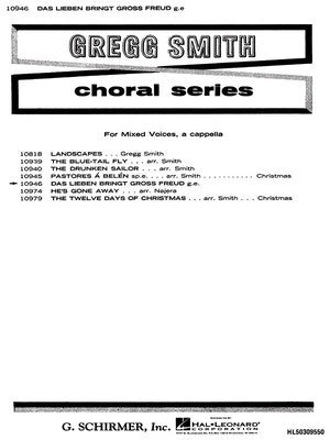 DAS LIEBEN BRINGT GROSS FREUD SATB A CAPPELLA