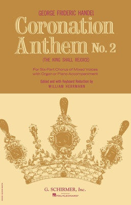 CORONATION ANTHEM NO 2 THE KING SHALL REJOICE SATB