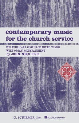 CONTEMPORARY MUSIC FOR THE CHURCH SERVICE SATB