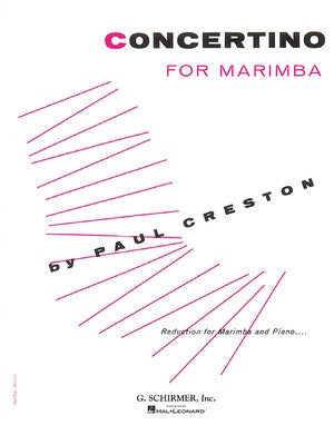 CRESTON - CONCERTINO FOR MARIMBA/PIANO