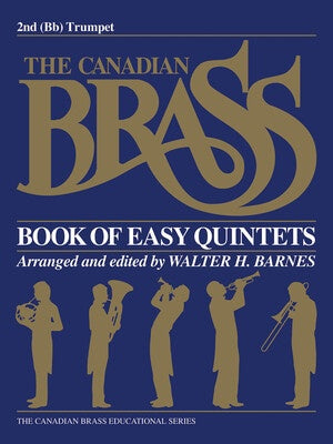 CANADIAN BRASS EASY QUINTETS 2ND TPT B FLAT