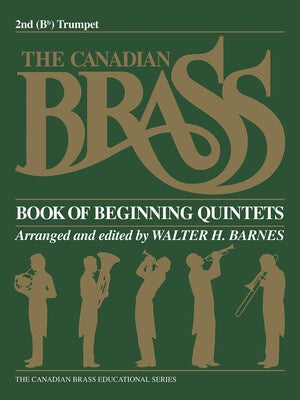 CANADIAN BRASS BOOK OF BEGINNING QUINTETS 2ND TRUMPET